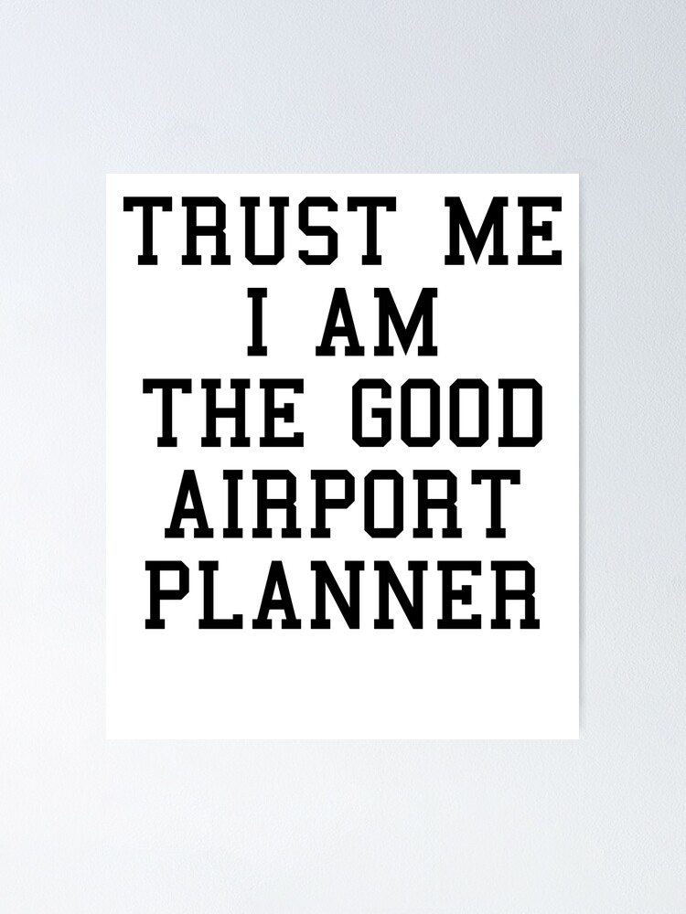 Airport Planner Funny Quotes Airport Planner Funny Quotes