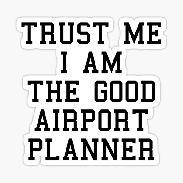 Airport Planner Funny Quotes
