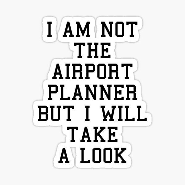 Airport Manager Job Funny Sayings
