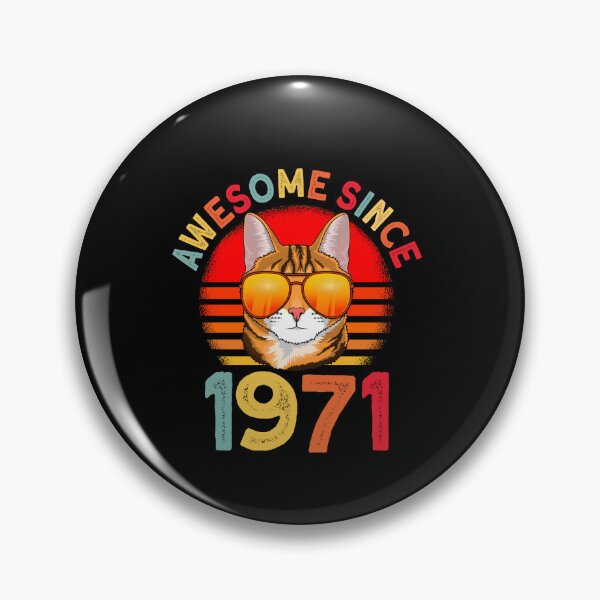 Item preview, Awesome since 1971 Cat vintage 51st birthday designed and sold by Ibu83.