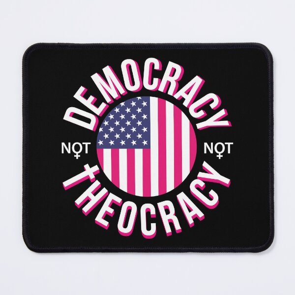 Item preview, Democracy not theocracy designed and sold by Bubsart78.