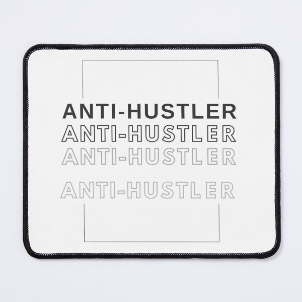 Item preview, anti-hustler designed and sold by ALEXOUE.