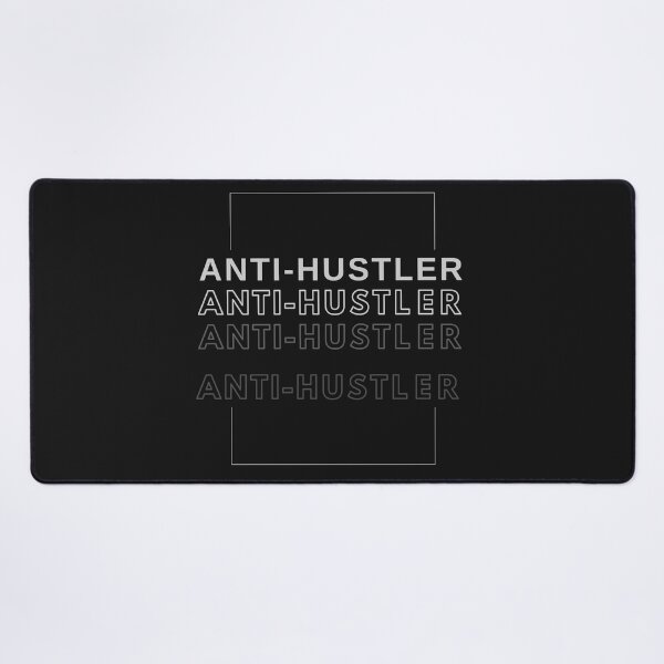 Item preview, anti-hustler designed and sold by ALEXOUE.
