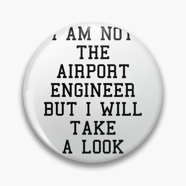 Item preview, Funny Airport Engineer Sayings designed and sold by SydneyLoving.