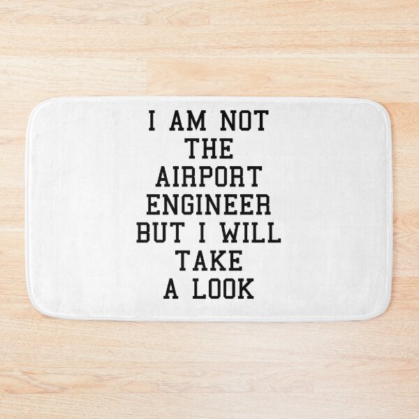 Item preview, Funny Airport Engineer Sayings designed and sold by SydneyLoving.