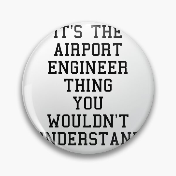 Item preview, Funny Airport Engineer Sayings designed and sold by SydneyLoving.