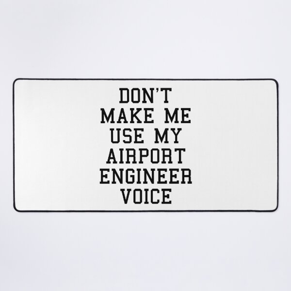 Item preview, Funny Airport Engineer Sayings designed and sold by SydneyLoving.