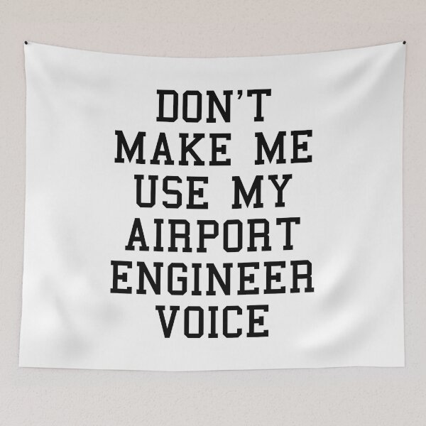 Item preview, Funny Airport Engineer Sayings designed and sold by SydneyLoving.