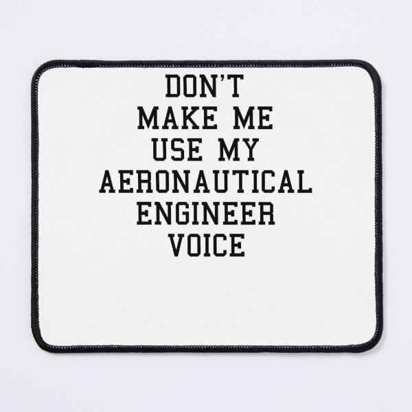 Item preview, Funny AERONAUTICAL Engineer Sayings designed and sold by SydneyLoving.