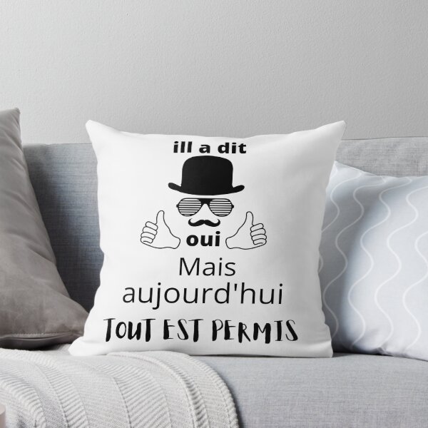 Item preview, ill a dit oui mais aujourd'hui  tout est permis designed and sold by ALEXOUE.
