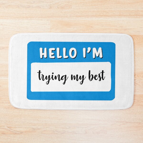 Item preview, hello im trying my best designed and sold by mariahmoniquedesign.