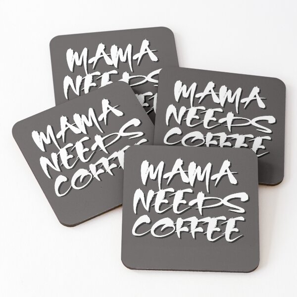 Item preview, Mama needs coffee designed and sold by sednalafandy79.