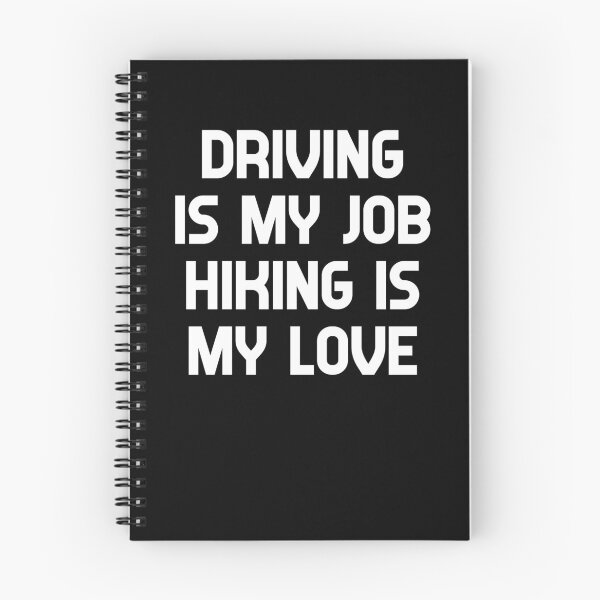 Item preview, Funny Hiking Sayings For Drivers designed and sold by SisKoww.