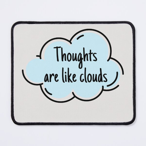 Item preview, Thoughts are like clouds designed and sold by ThoughtJumble.