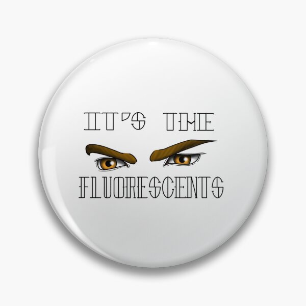 Item preview, It_s The Fluorescents_quot_ designed and sold by GOOGIRL420.