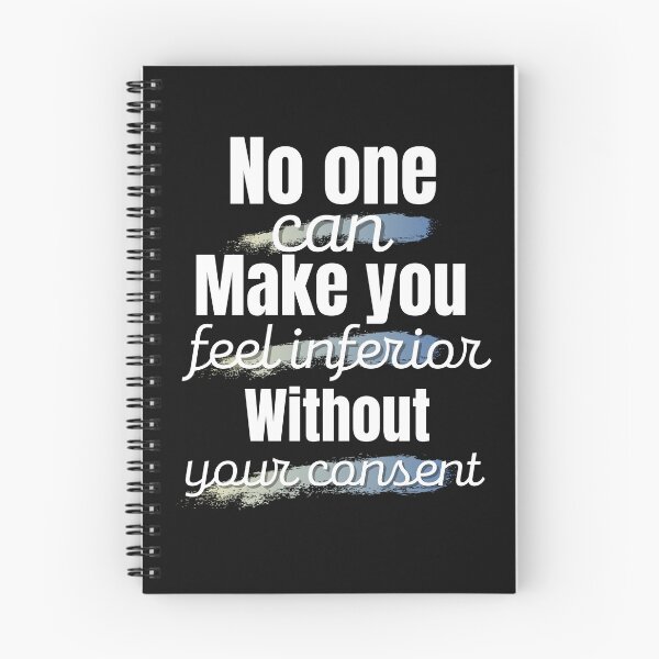 Item preview, no one can make you feel inferior without your consent designed and sold by Creativity Zone.