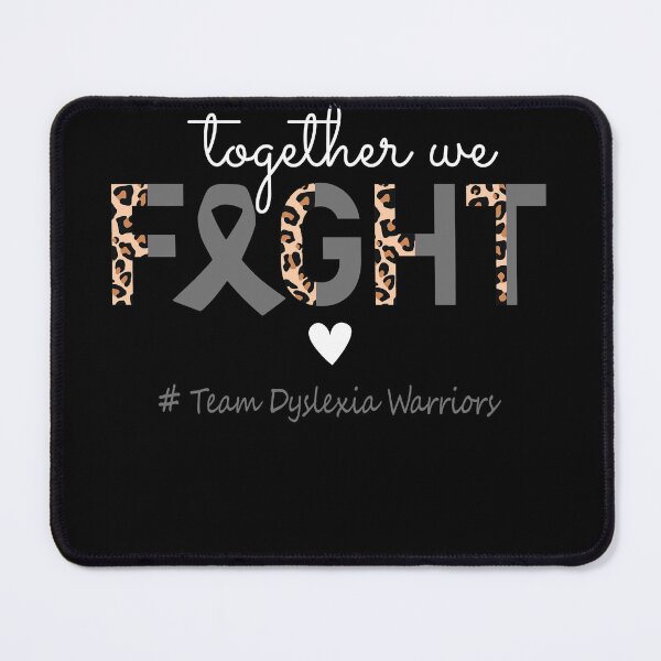 Item preview, Dyslexia Awareness Together We Fight Team Dyslexia Warriors designed and sold by whlrcheryl.