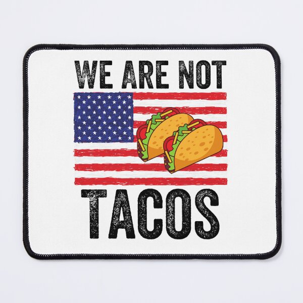 Item preview, We Are Not Tacos Funny Jill Biden designed and sold by MoMasry.