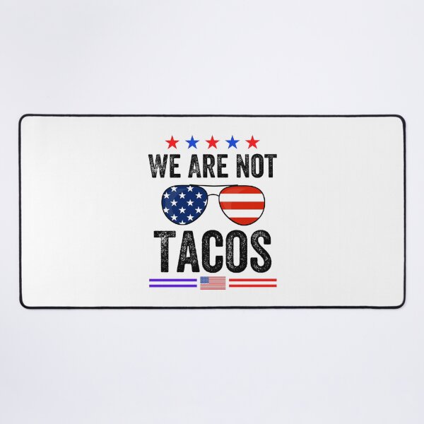 Item preview, We Are Not Tacos Funny Jill Biden designed and sold by MoMasry.