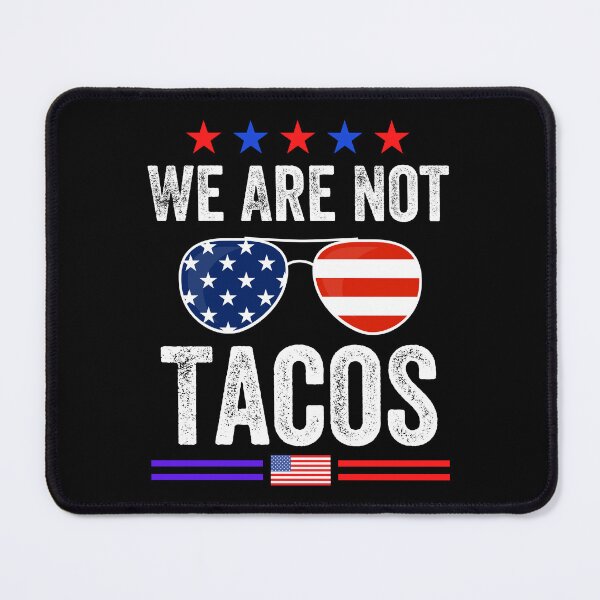 Item preview, We Are Not Tacos Funny Jill Biden designed and sold by MoMasry.