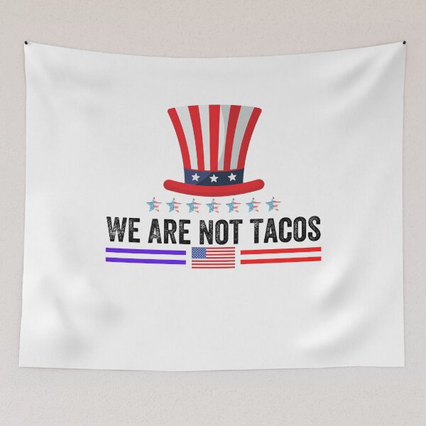 Item preview, We Are Not Tacos Funny Jill Biden designed and sold by MoMasry.