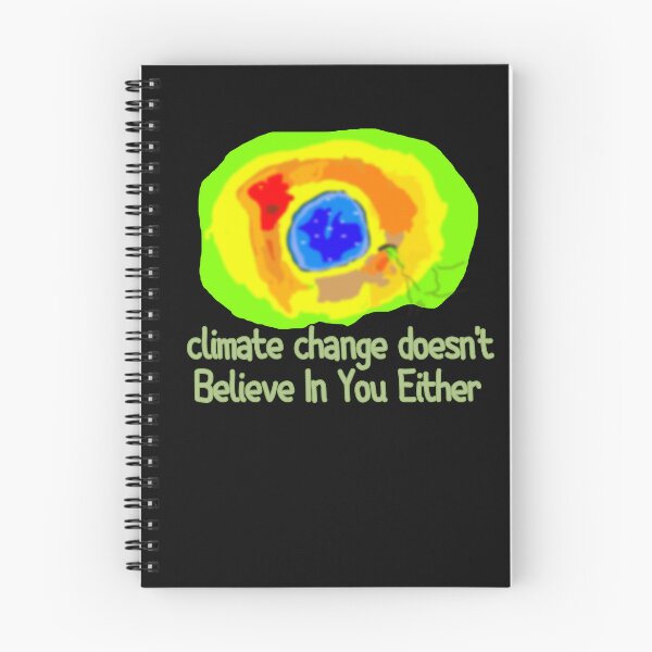 Item preview, climate change doesn't believe in you either designed and sold by Artisttatto.