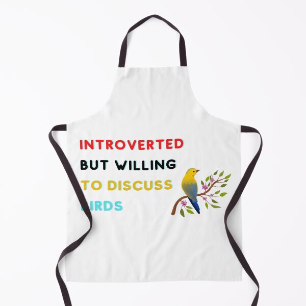 Item preview, Introverted But Willing To Discuss Birds designed and sold by Zakaria-4.