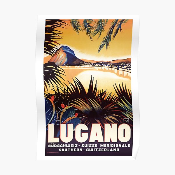 Lugano Switzerland Italy Italian Swiss European Travel Advertisement Poster 