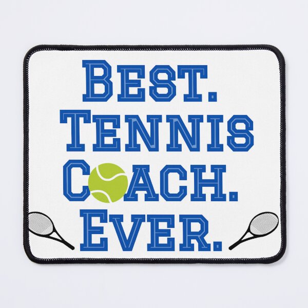 Item preview, Best Tennis Coach Ever designed and sold by cmd-art.