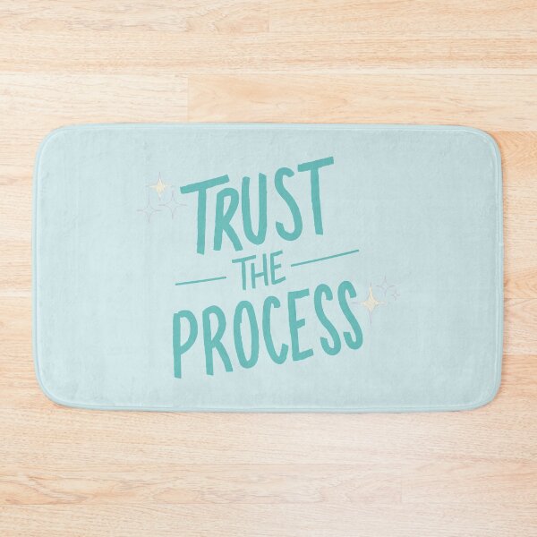 Item preview, Trust the process designed and sold by itsseameh.