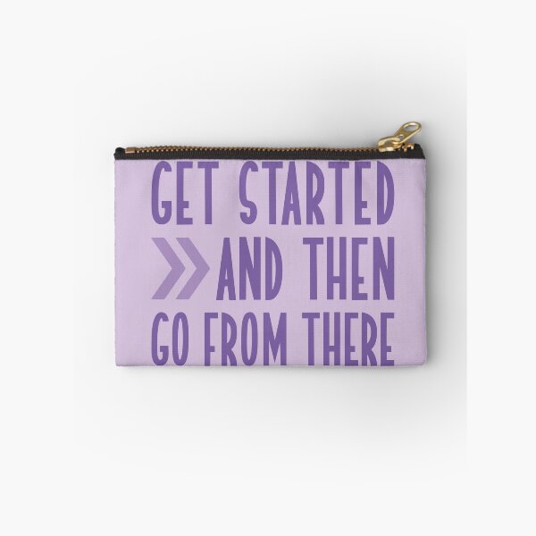 Item preview, Get started and then go from there designed and sold by itsseameh.