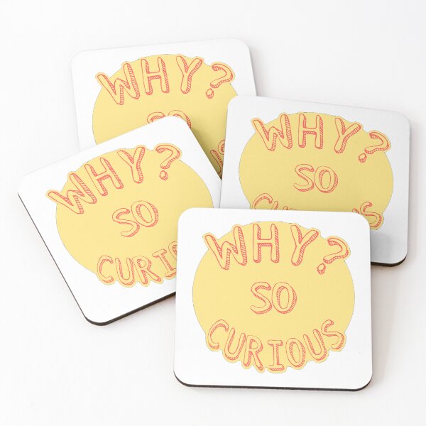 Item preview, Why so curious?  designed and sold by rifaldimarzuq.