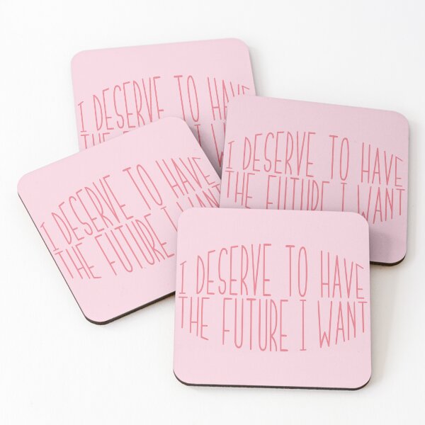 Item preview, I deserve to have the future I want designed and sold by itsseameh.