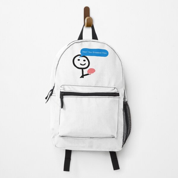 Item preview, Hey You Dropped This Brain Meme designed and sold by franktact.