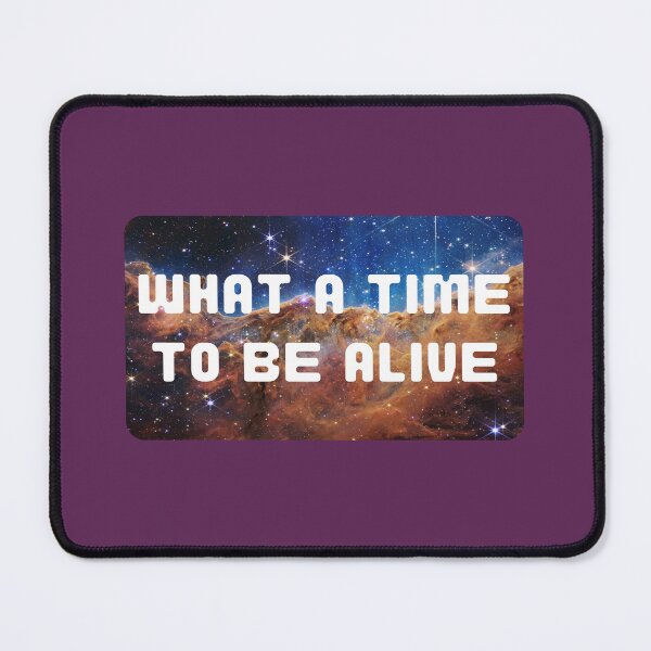 Item preview, James Webb Space Telescope Cosmic Cliffs // What a Time to Be Alive designed and sold by toadsforall.