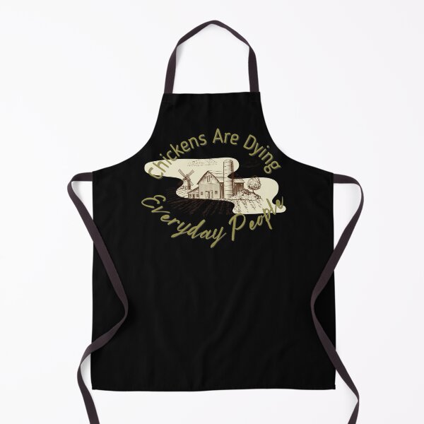 Item preview, Chickens Are Dying Everyday People (Farm) designed and sold by Fabuluss4Life.