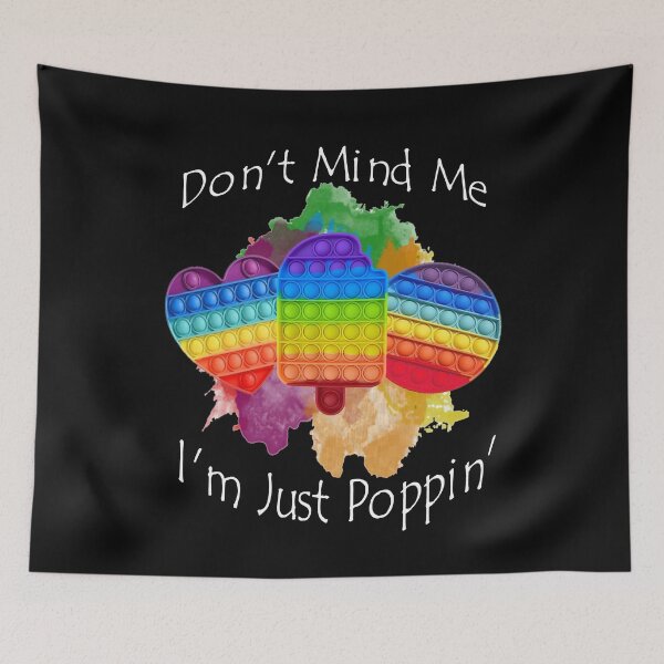 Item preview, Don't Mind Me I'm Just Poppin' Pop It Fidget Sublimation PNG Download Digital File designed and sold by SHOPNICHKA.