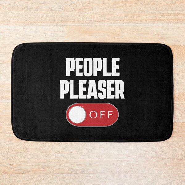 Item preview, People pleaser off  designed and sold by keilamariadesig.