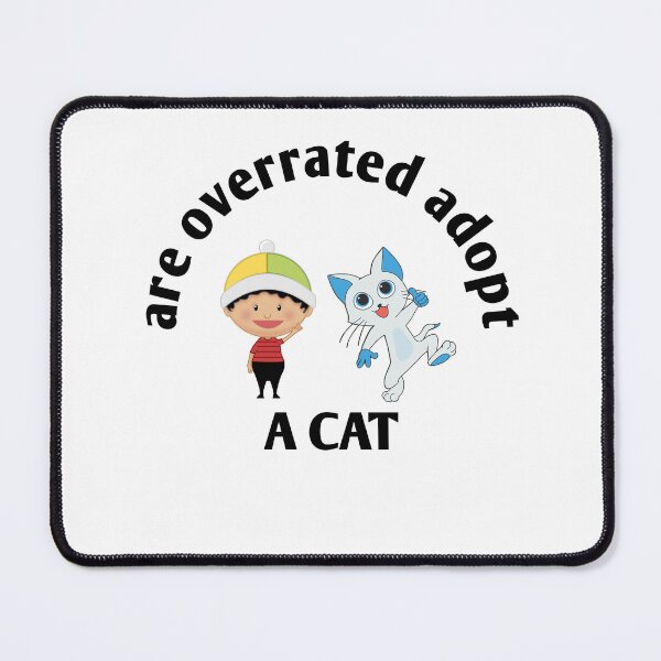 Item preview, kids are overrated adopt a cat designed and sold by Jacob noro.