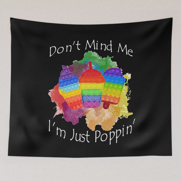 Item preview, Don't Mind Me I'm Just Poppin' Pop It Fidget Sublimation PNG Download Digital File designed and sold by SHOPNICHKA.