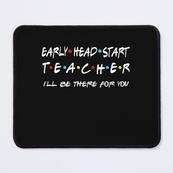 Item preview, Early Head Start Teacher I Will Be There For You Back To School, First Day Of School Gifts designed and sold by StepnitzStore.