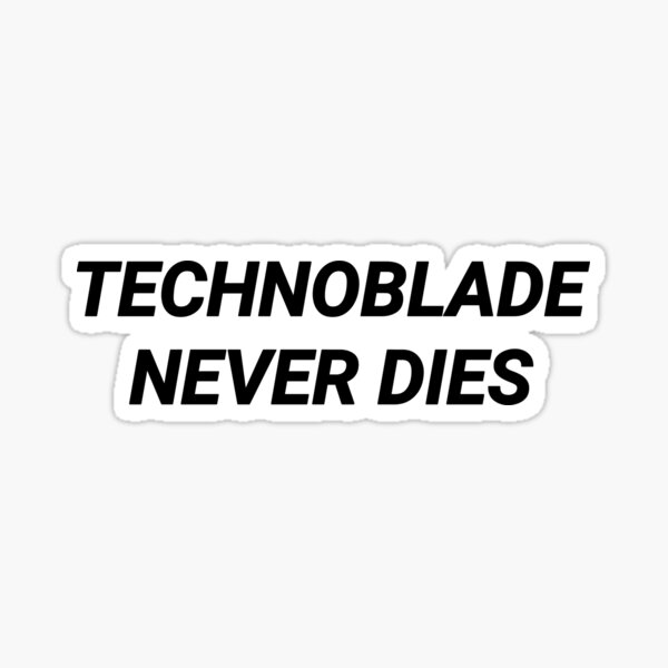 Technoblade Never Dies Sticker for Sale by skelli kelli