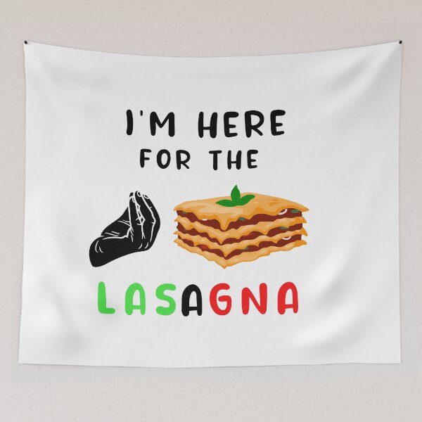 Item preview,  Funny I'm just here for the lasagna, funny italian, lasagna lover designed and sold by POPLIN ⭐ ⭐ ⭐ ⭐ ⭐.