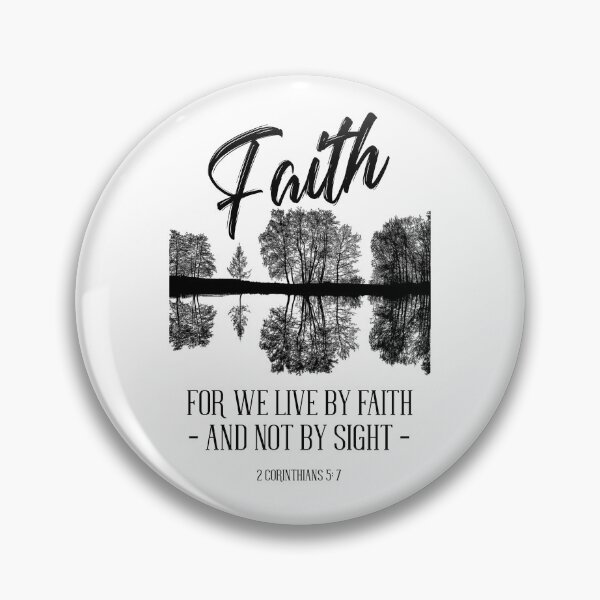 Item preview, Faith - For We Live By Faith - Not By Sight - Christian Quote designed and sold by Narrow-Path.
