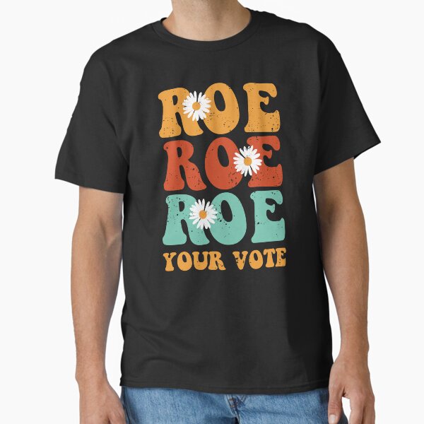 Artikel-Vorschau von Roe Roe Roe Ihre Stimme, designt und verkauft von ChicGraphix.