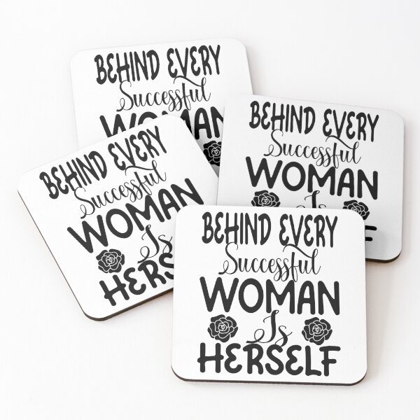 Item preview, Behind Every Successful Woman is Herself designed and sold by Lezbo1986.
