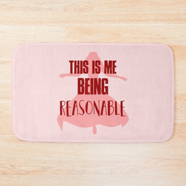 Item preview, This is me being reasonable  designed and sold by 1Creative-Name.