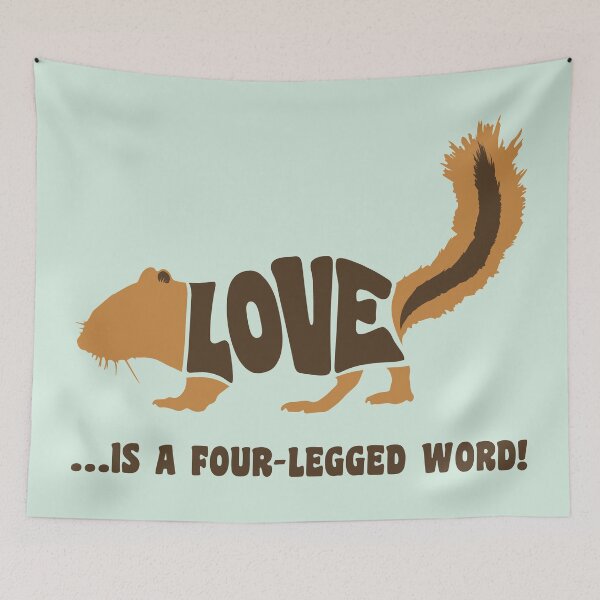 Item preview, Love is a four-legged word! - chipmunk designed and sold by RatArt Designs.