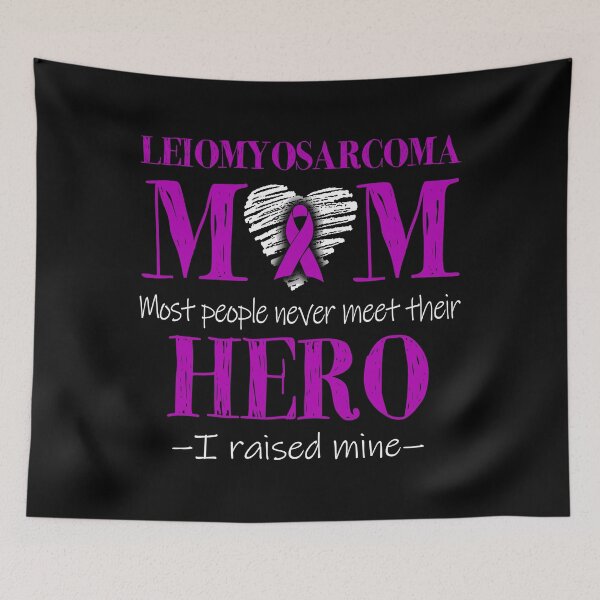 Item preview, Proud Leiomyosarcoma Mom HERO I Raised Mine designed and sold by Mnrshirley.