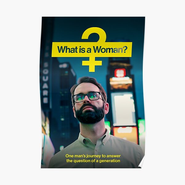 what-is-a-woman-2022-poster-for-sale-by-gillianwyork-redbubble